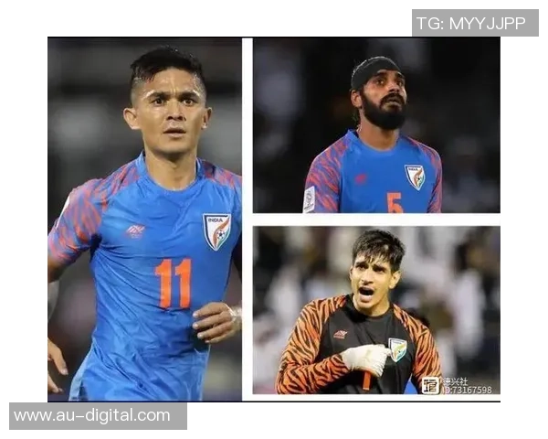 印度足球海外球星崛起推动国家队发展与未来新格局 印度足球海外球星崛起推动国家队发展与未来新格局